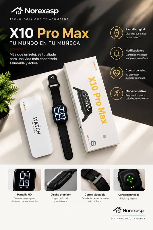 Smartwatch X10 Pro Max – Estilo Premium con Funciones Inteligentes